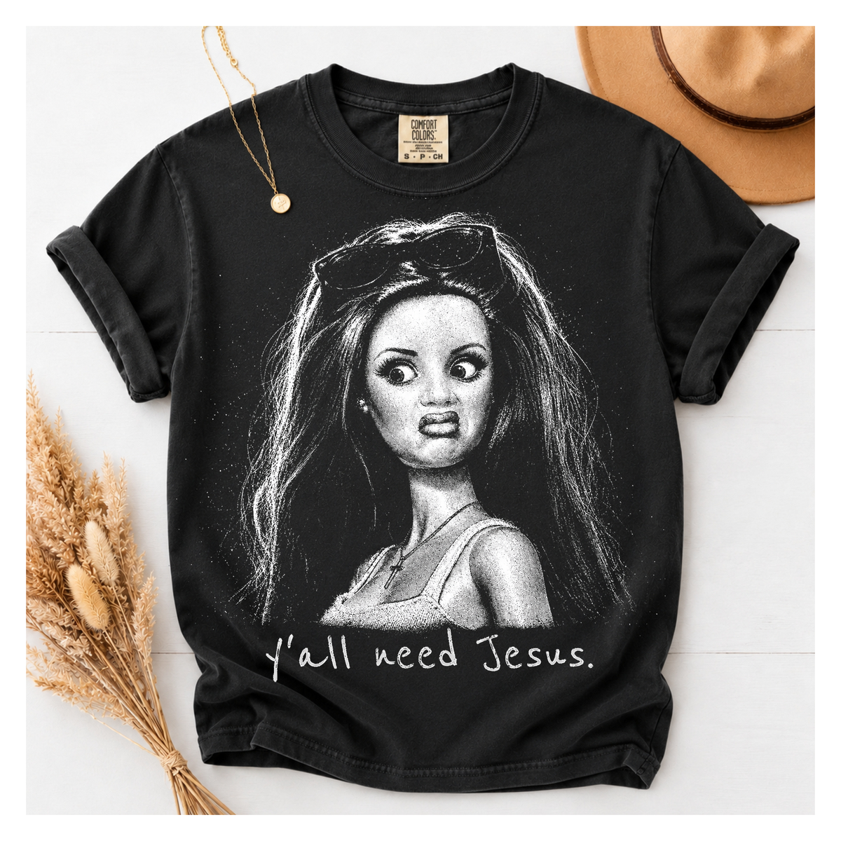 Y'all need Jesus Tee