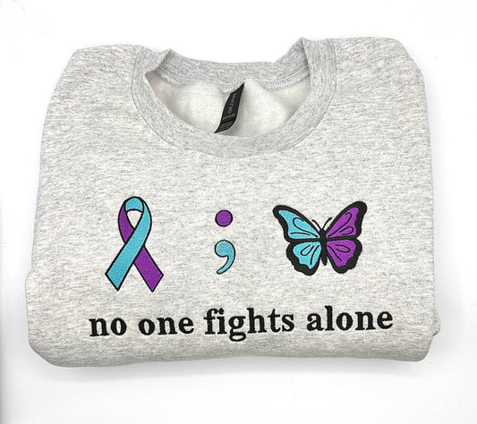 No one fights alone Crewneck