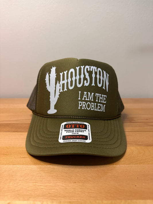 Houston I am the problem dtf printed foam trucker hat