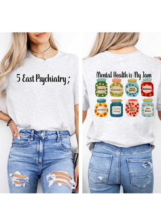 5 East Psychiatry TShirt