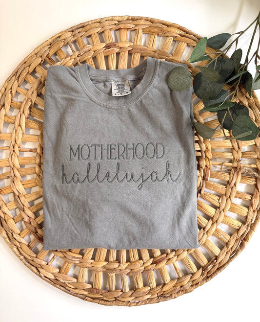 Motherhood Hallelujah Embroidered Tee