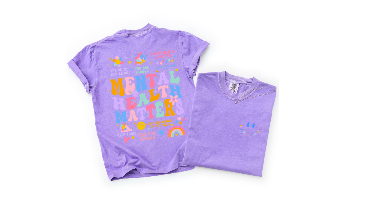 Mental Health Matters Comfort Colors tee
