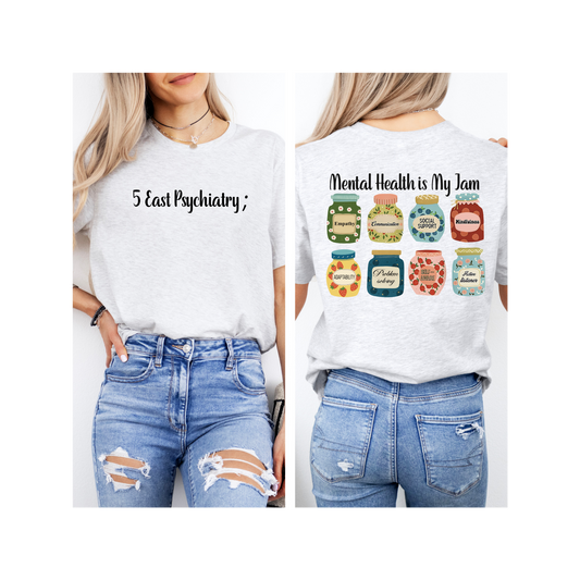 5 East Psychiatry TShirt